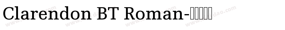 Clarendon BT Roman字体转换